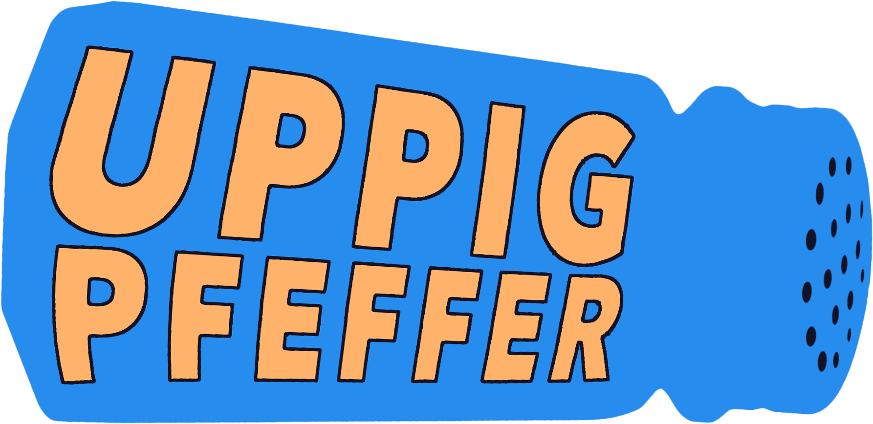 A pepper shaker lying on its side saying "Uppig Pfeffer"